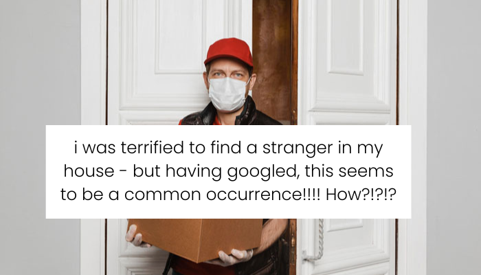 Homeowner Shocked to Find Delivery Driver Inside Their Hallway Without Permission