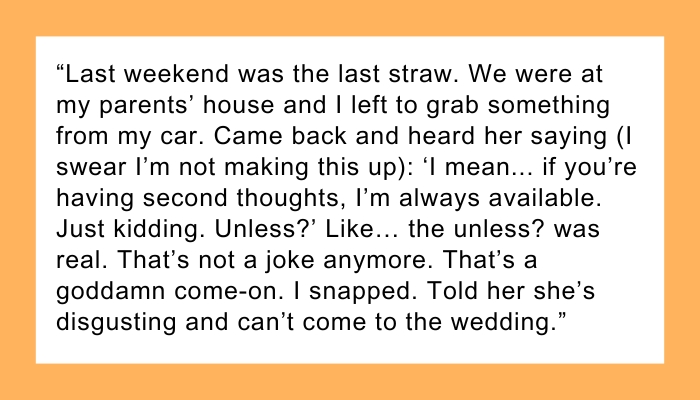 AITAH for not inviting my sister to my wedding bc she always "jokes" about sleeping with my fiancé?