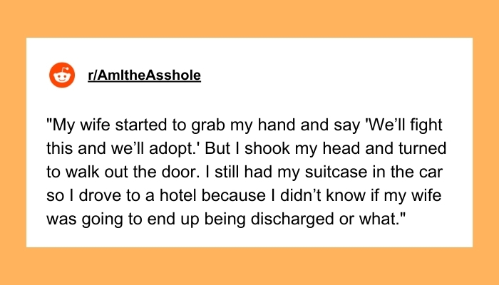 AITA for walking out of the hospital after hearing my wife’s diagnosis?