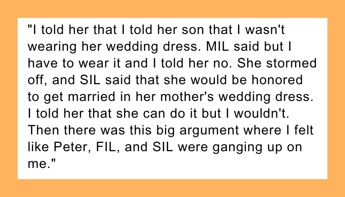 AITA for telling my future mother-in-law that I don't want to wear her old wedding dress on my wedding day ?